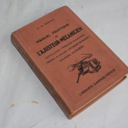 Livre Manuel pratique de l'ajusteur mécanicien E-H Weiss
