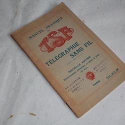 Livre Manuel pratique de T.S.F télégraphie sans fil