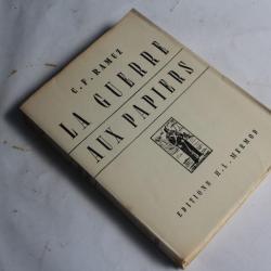 Livre La guerre aux papiers C.F. Ramuz édition Mermod 1942