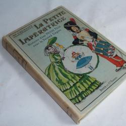 Livre avec Illustration La petite Impératrice Cremnitz 1911