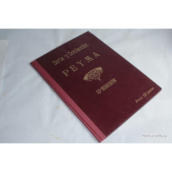 Livre Corte y Confeccion PEYMA Isabel Fernandez 1960 patrons mode