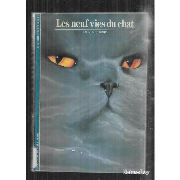 les neuf vies du chat de laurence bobis