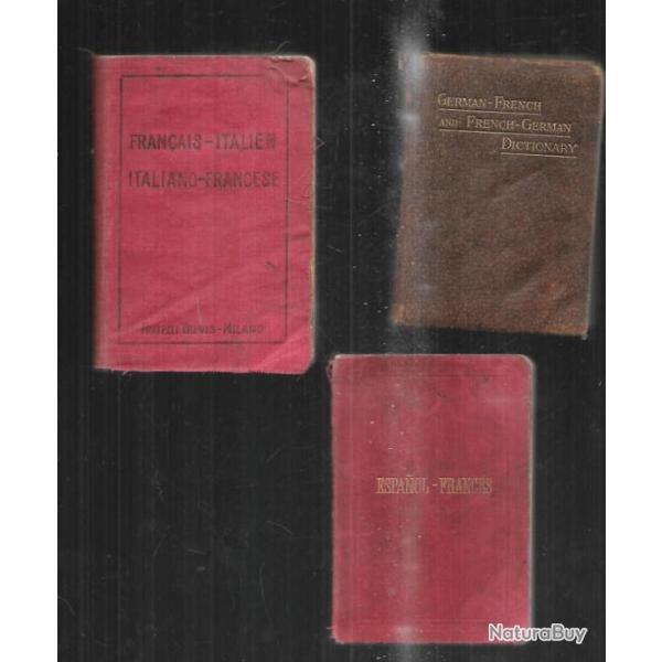 dictionnaires de poche anciens fran�ais-italien, espagnol-fran�ais, fran�ais allemand