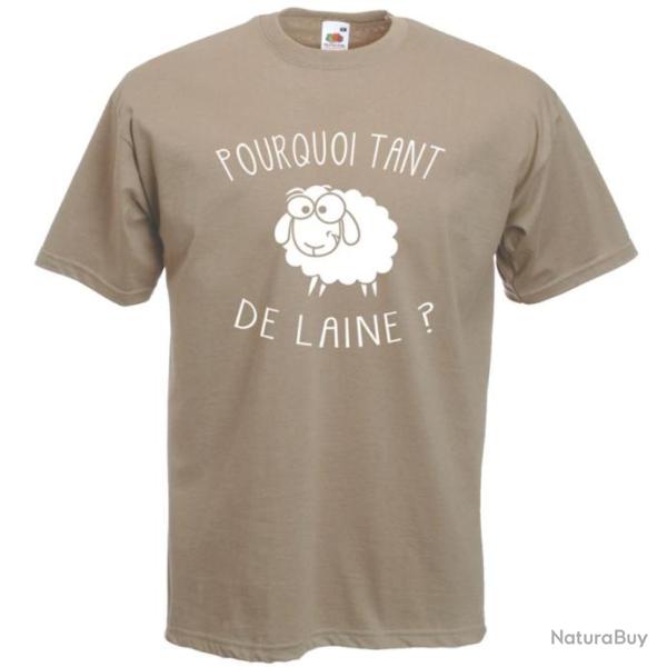 T-SHIRT Dr�le Blague Humour  - POURQUOI TANT DE LAINE ? - Id�e cadeau No�l Anniversaire - Paix !