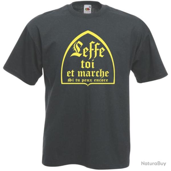 TEE SHIRT Humour -  LEFFE TOI ET MARCHE  - Id�e cadeau Pote No�l Anniversaire - Alcool bi�re Dr�le