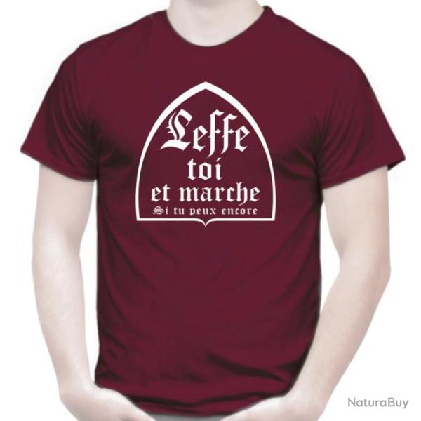 TEE SHIRT Humour -  LEFFE TOI ET MARCHE  - Id�e cadeau Pote No�l Anniversaire -  Bi�re Alcool Dr�le