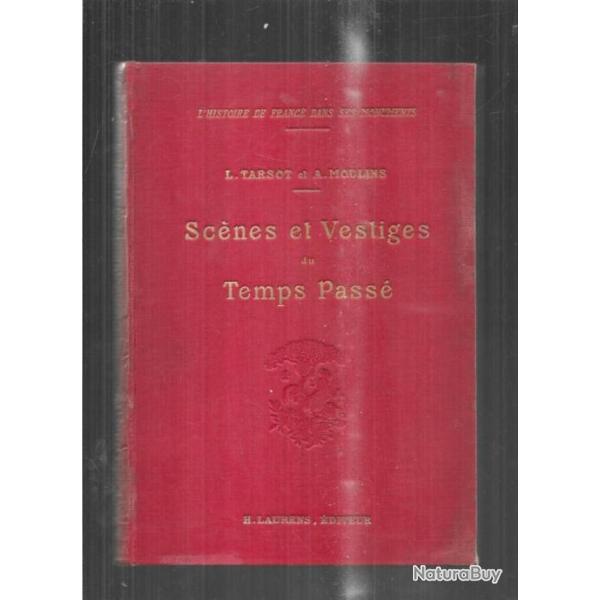 sc�nes et vestiges du temps pass� de fran�ois 1er � la r�volution  la  l'histoire de france