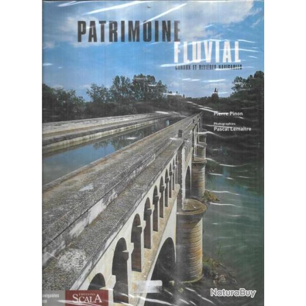 patrimoine fluvial canaux et rivi�res navigables de pierre pinon, pascal lemaitre