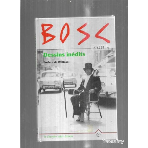 bosc dessins in�dits et bosc j'aime beaucoup ce que vous faites