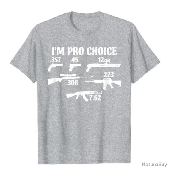 T-shirt humoristique "I'M PRO CHOICE" avec les calibres les plus commun - Gris Chin�