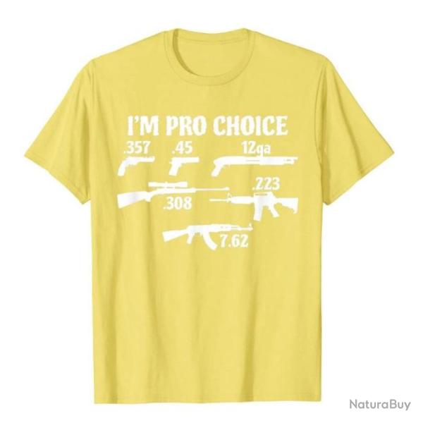 T-shirt humoristique "I'M PRO CHOICE" avec les calibres les plus commun - Jaune