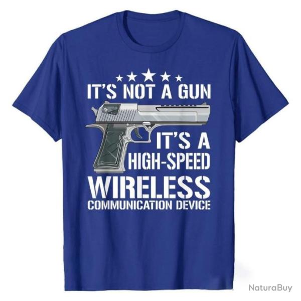 T-shirt "IT'S NOT A GUN IT'S A HIGH-SPEED WIRELESS COMMUNICATION DEVICE" - Bleu
