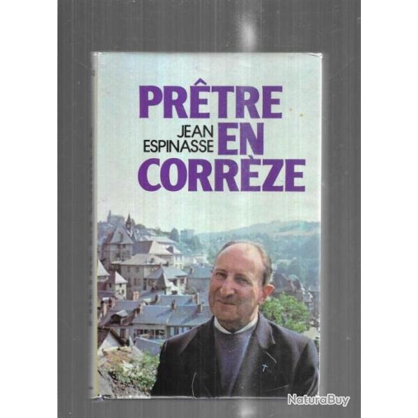 pr�tre en corr�ze 1929-1979 de jean espinasse