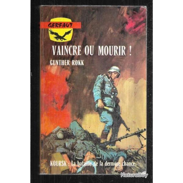 vaincre ou mourir de gunther rokk gerfaut poche