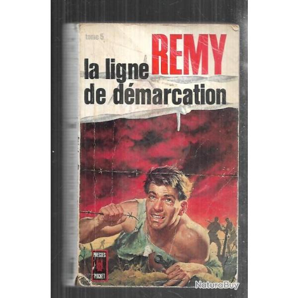 la ligne de d�marcation. Tome 5 . R�my .presses Pocket.