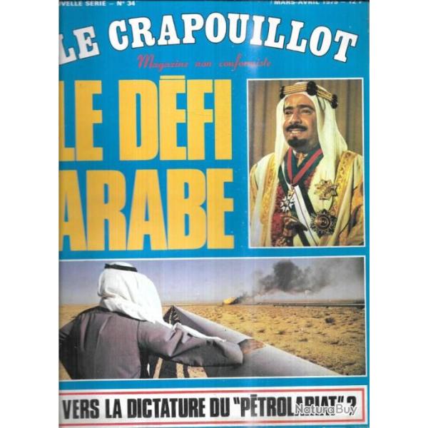 le crapouillot nouvelle s�rie 34 le d�fi arabe vers la dictature du p�trolariat?1975