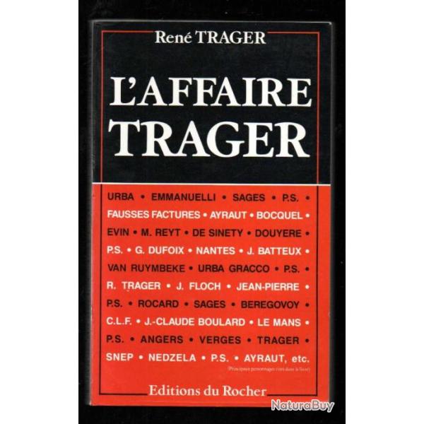 l'affaire trager de ren� trager , fausses factures , verges, ayraut, ps, politique fran�aise urba
