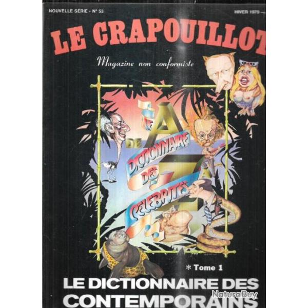 le crapouillot nouvelle s�rie 53 le dictionnaire des contemporains 1 dictionnaire des c�l�brit�s 197