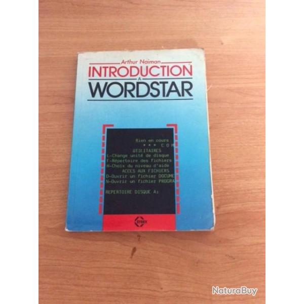 livre de Arthur Naiman :Introduction a Wordstar