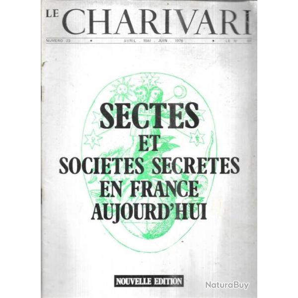 le charivari 23 sectes et soci�t�s secr�tes en france aujourd'hui revue satyrique