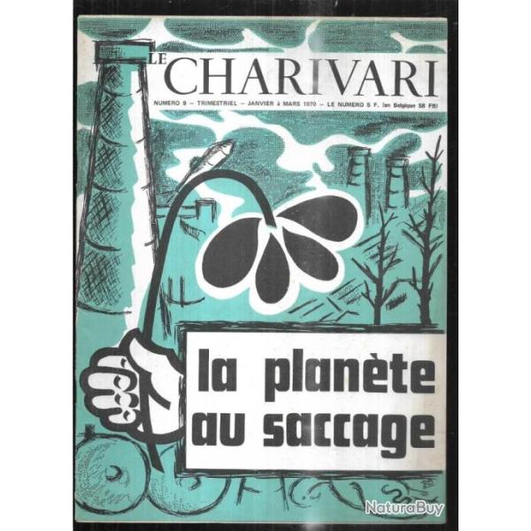 le charivari 9 la plante au saccage  revue satyrique 1970
