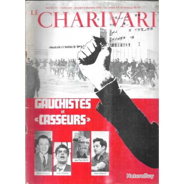 le charivari 11 gauchistes et casseurs revue satyrique 1970
