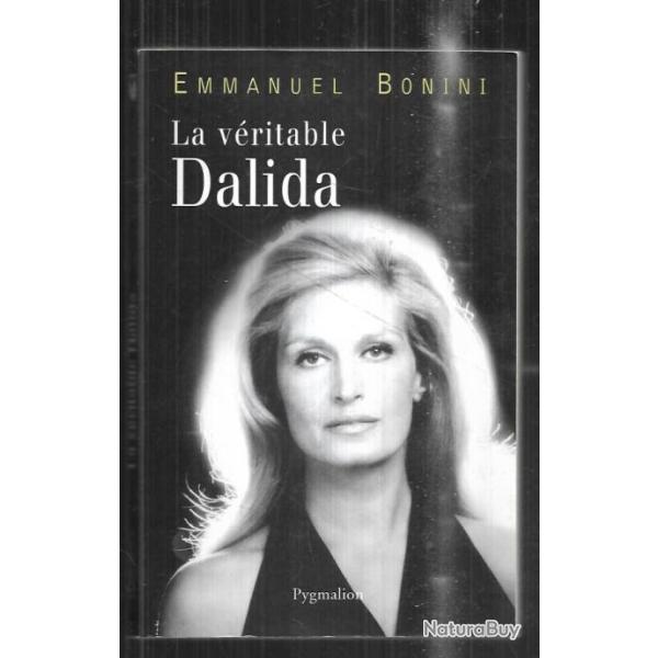 la v�ritable dalida par emmanuel bonini , vari�t�s fran�aise