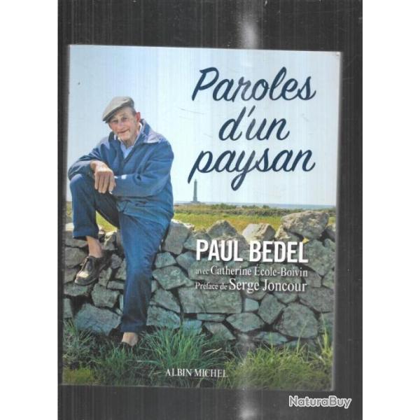 paroles d'un paysan de paul bedel et catherine �cole boivin , la hague cotentin