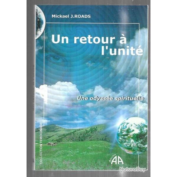 un retour � l'unit� de mickael j.roads une odyss�e spirituelle