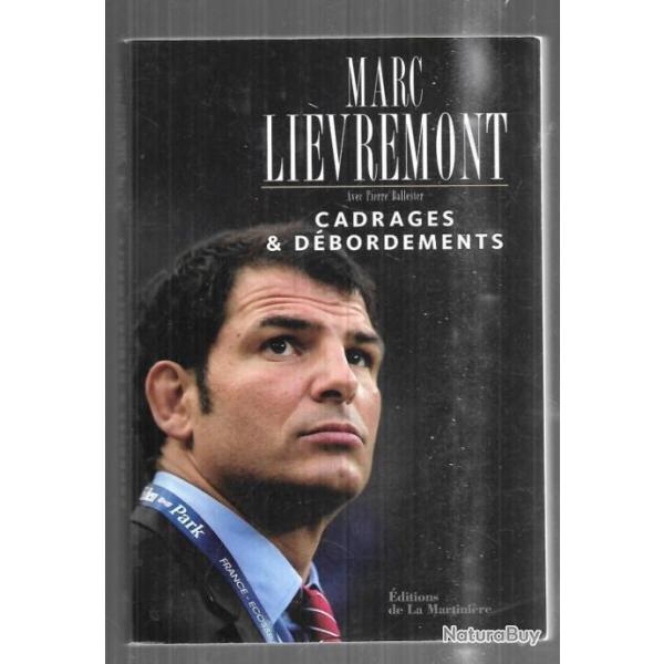 cadrages et d�bordements de marc li�vremont , rugby
