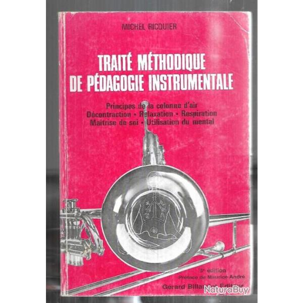 Trait mthodique de pdagogie instrumentale : Principes physiologiques et psychologiques de la colo