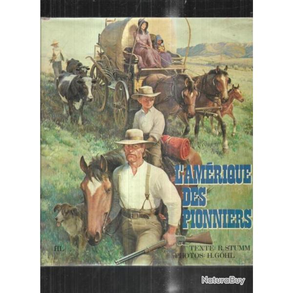 l'am�rique des pionniers de reinhardt stumm offert le fou d'am�rique de yves berger