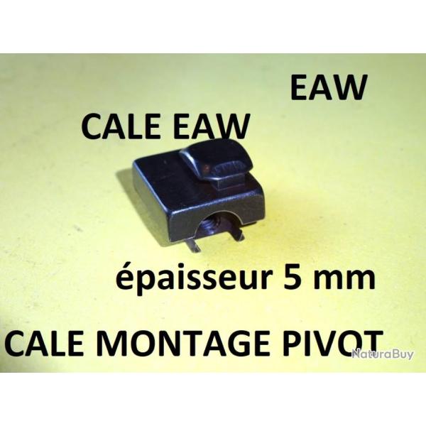 cale hauteur 5 mm EAW de montage pivotant BROWNING REMINGTON CZ etc - VENDU PAR JEPERCUTE (D23C130)
