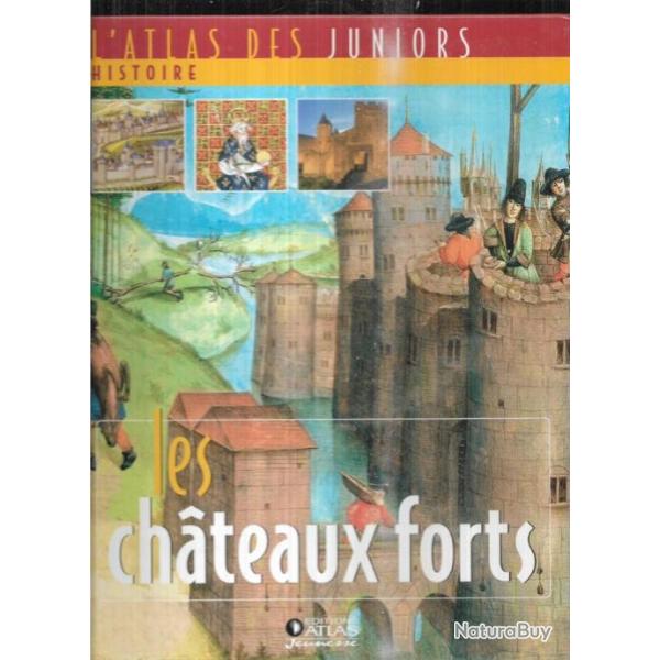 l'atlas des juniors histoire les chateaux-forts