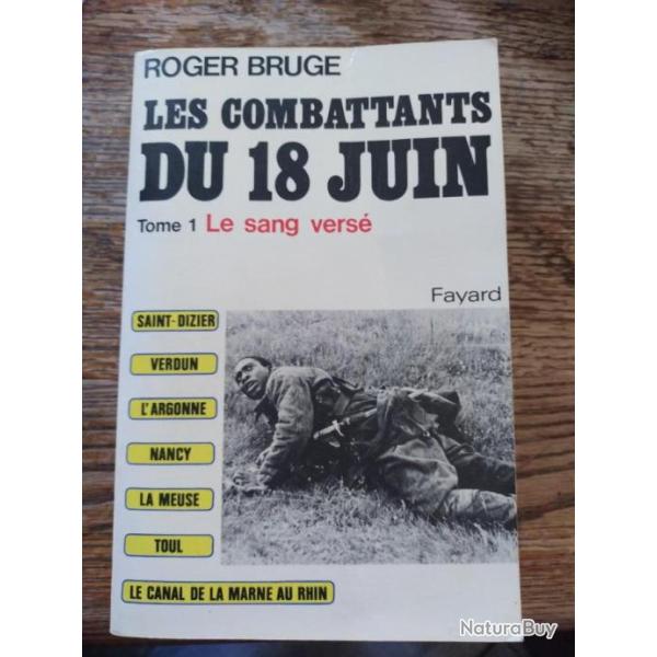 Les combattants du 18 juin tome 1