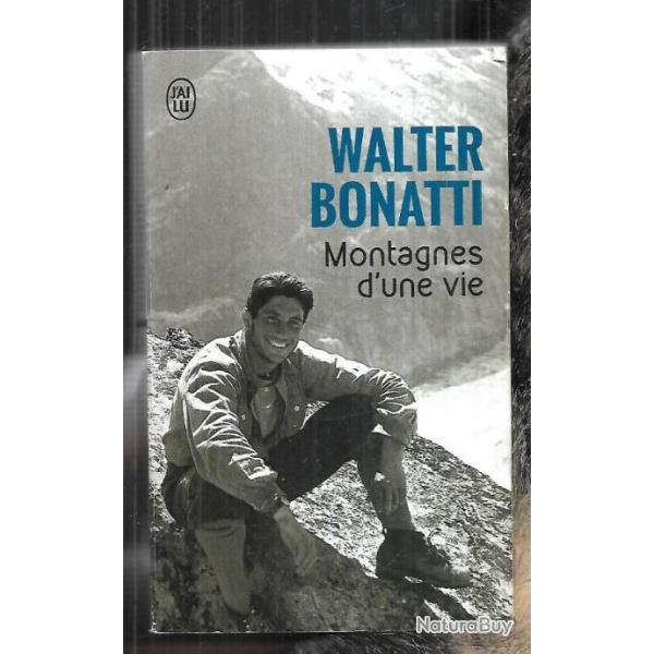 montagnes d'une vie walter bonatti  format poche j'ai lu
