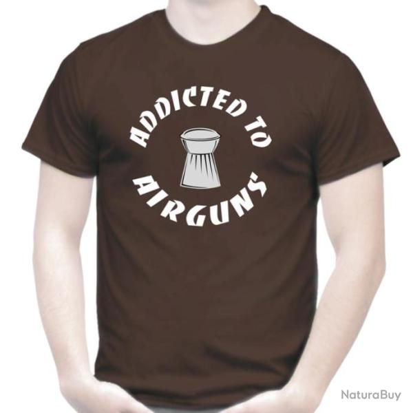 T-SHIRT  ADDICTED TO AIRGUNS  - Carabine � plombs Pistolet � air comprim� PCP cible Club Tir sportif
