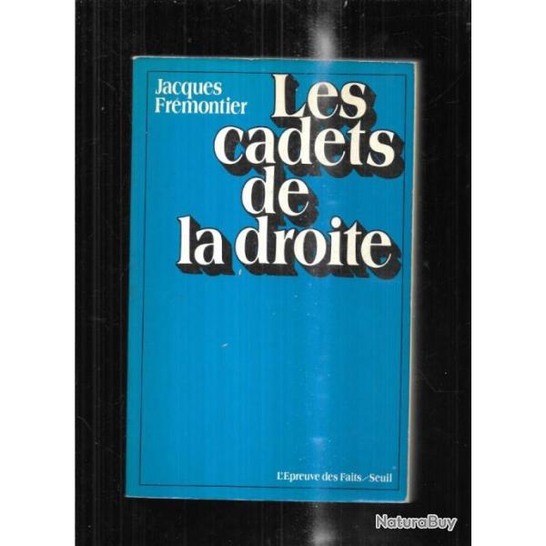 les cadets de la droite de jacques fr�montier politique fran�aise