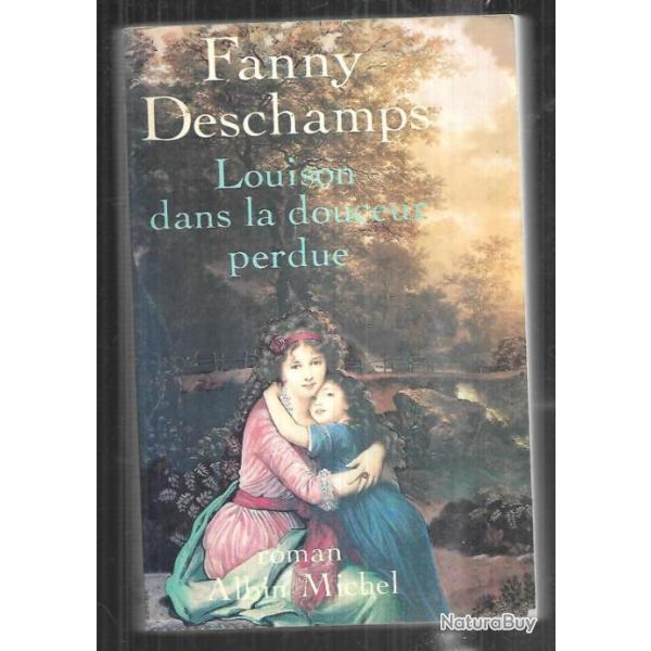 louison ou la douceur perdue de fanny deschamps  roman historique r�volution fran�aise