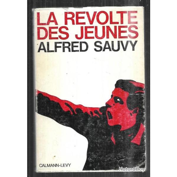 la r�volte des jeunes d'alfred sauvy