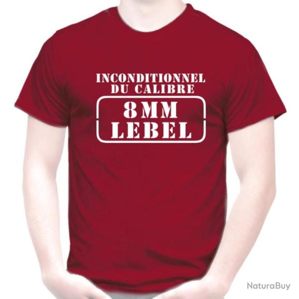 T-SHIRT INCONDITIONNEL DU CALIBRE 8 MM LEBEL - cartouche 1886 Fusil Tir TAR Arme r�glementaire