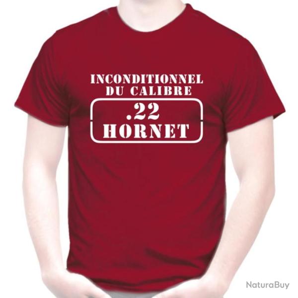 T-SHIRT - INCONDITIONNEL DU CALIBRE .22 HORNET - carabine douille cartouche cible Tir sportif loisir