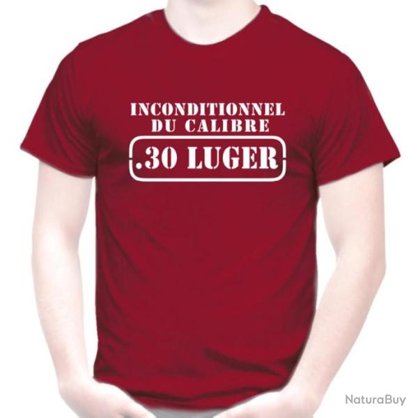 T-SHIRT - INCONDITIONNEL DU CALIBRE .30 LUGER - 7.65 PARA Parabellum cartouche carabine Tir sportif