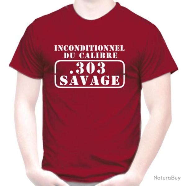 T-SHIRT - INCONDITIONNEL DU CALIBRE .303 SAVAGE - Fusil lever-action Munition Arms Stand tir Cible