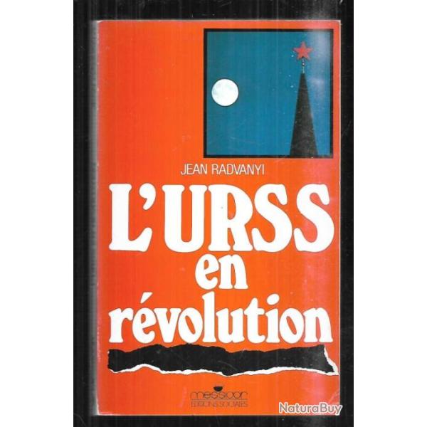 l'urss en rvolution de jean radvanyi