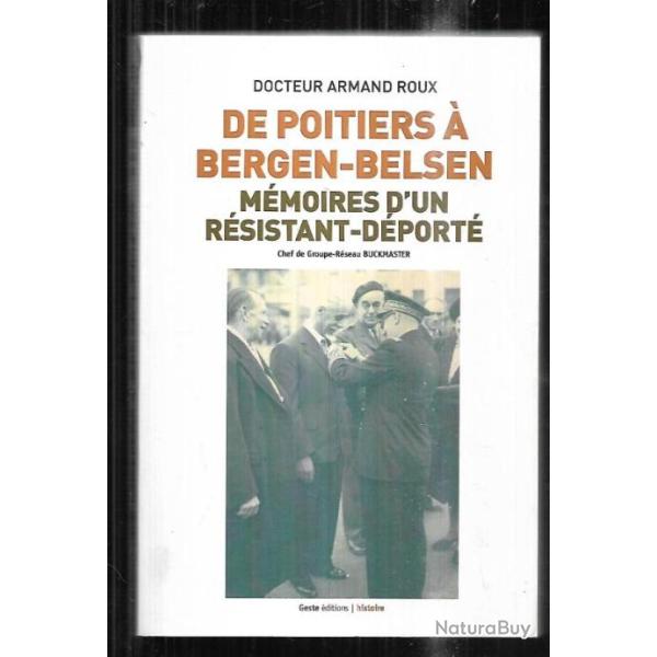 de poitiers � bergen-belsen m�moires d'un r�sistant d�port� docteur armand roux buckmaster