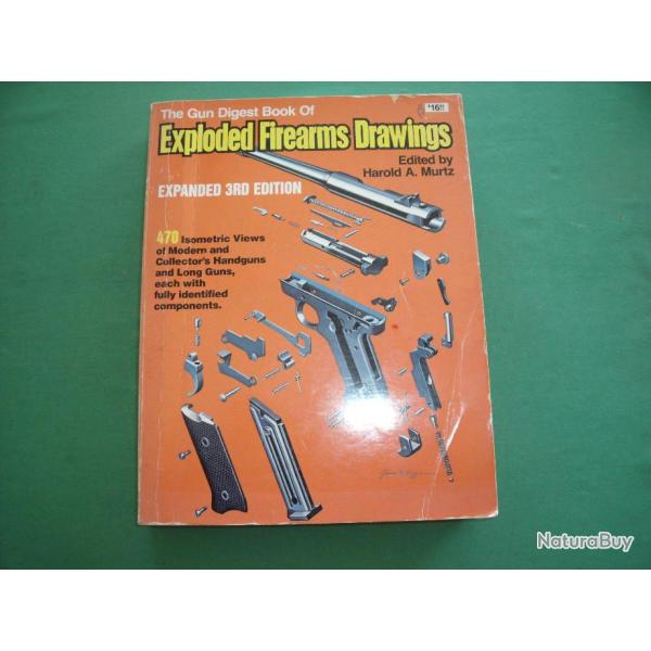 Explosed Firearms Drawings, par H.A. MURTZ