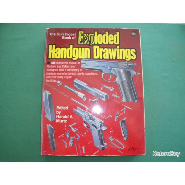Explosed Handguns Drawings, par H.A. MURTZ