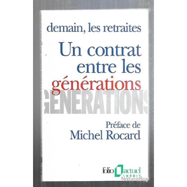 demain les retraites un contrat entre les g�n�rations  folio actuel