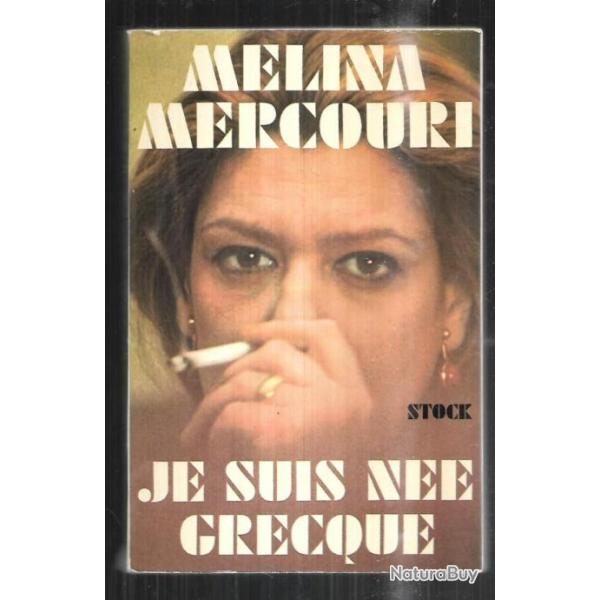 je suis n� grecque par m�lina mercouri autobiographie